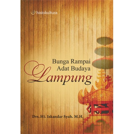 Bunga Rampai Adat Budaya Lampung
