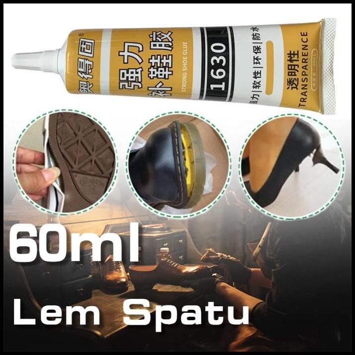 60ml Lem Perekat Sepatu Super Kuat Lem Outsole Sepatu Waterproof Lem Khusus Sepatu Lem Sandal Karet 