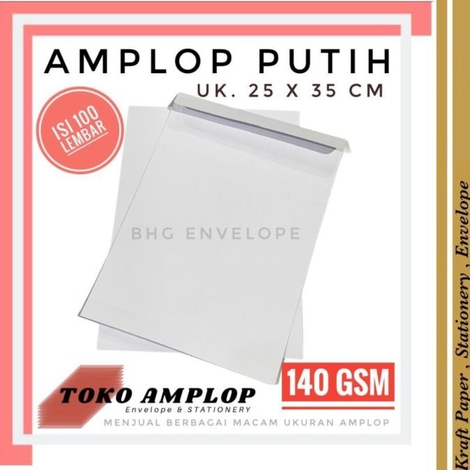 

Amplop Putih Folio (25X35Cm) Tebal 140Gsm Isi 100Lbr
