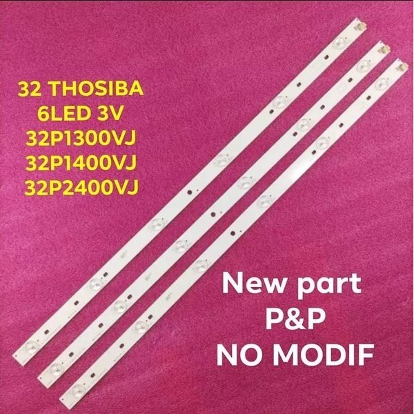 Lampu Backlight Tv Toshiba 32P1300Vj 32P1400Vj 32P2400Vj 32L2400Vj Bl