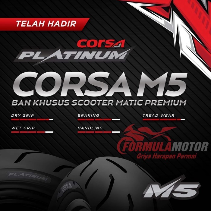 Ban Corsa Platinum M5 120/70-13 & 150/60-13 Sepasang Ban Nmax