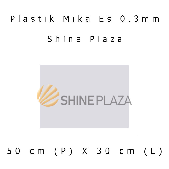 

MIKA BURAM 0.3MM A3 (50 X 30 CM) - COVER MIKA DOFF ES TEBAL 0.3 MM 50X30 BAHAN MAKET