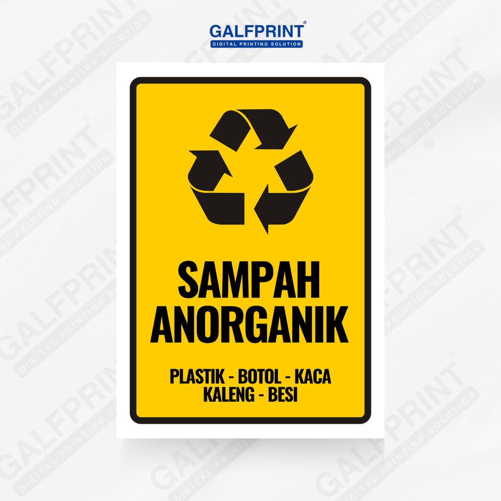 

GALFPRINT STICKER SIGN SAMPAH ANORGANIK 8X11 CM