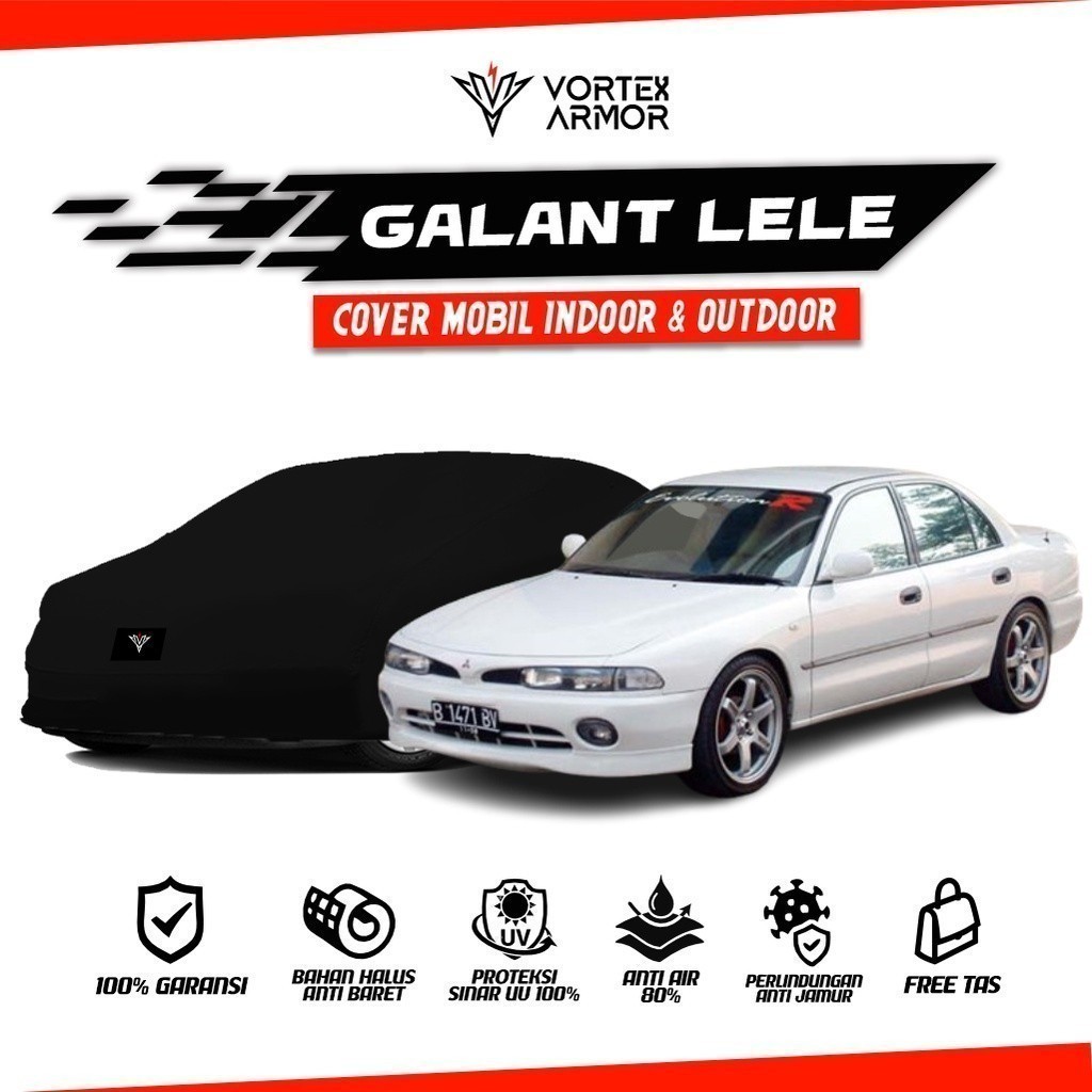 Cover Mobil Galant Lele / Sarung Mobil Sedan Galant Lele / Selimut Mitsubishi Galant