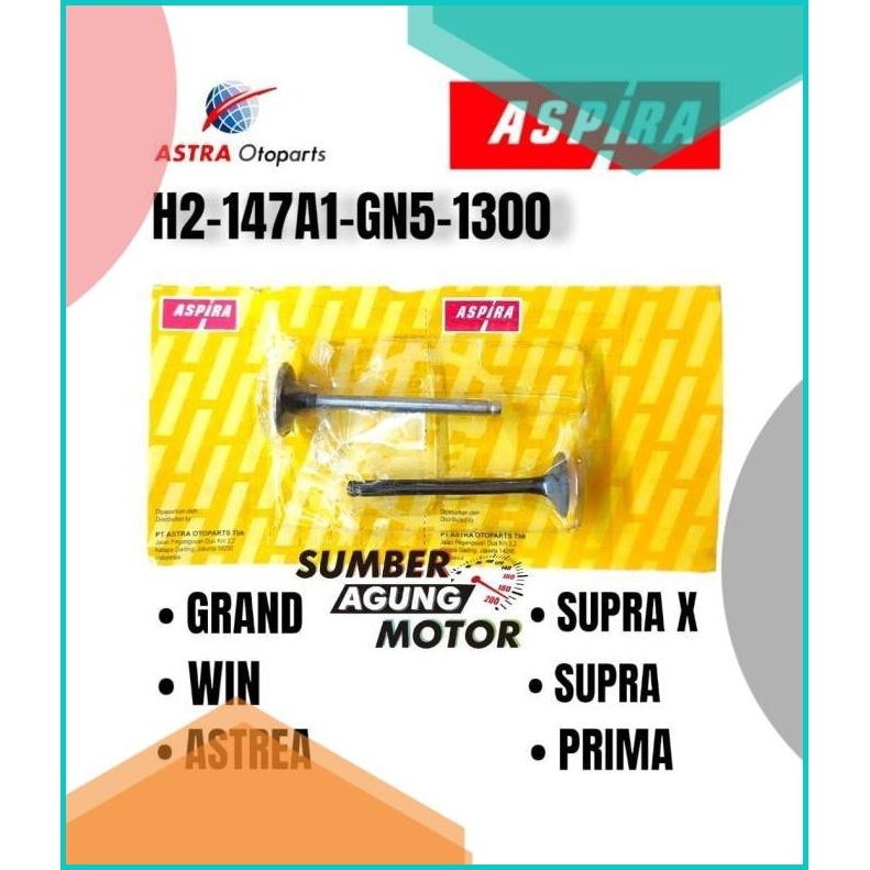 VALVE KLEP SET HONDA WIN GRAND SUPRA X LAMA ASPIRA H2-147A1-GN5-1300