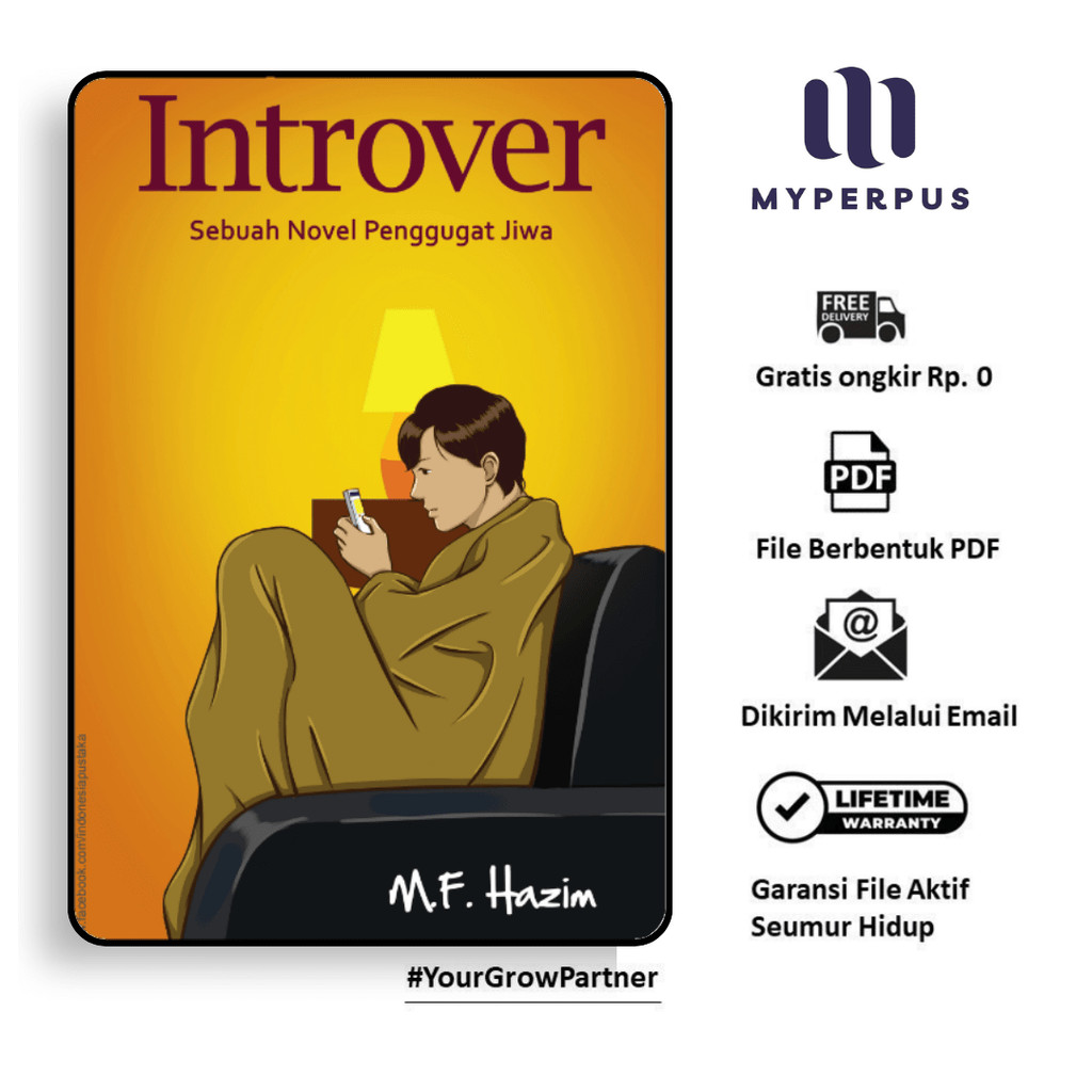 

1291. Introver Sebuah Novel Penggugah Jiwa (M.F. Hazim)