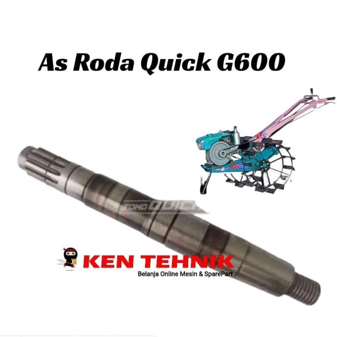 As Roda Traktor Quick Sawah G600 / As Shaft Assy Original Quick [ Evismall ]