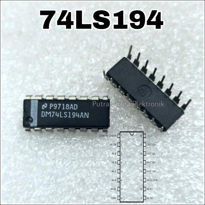 Diskon ic TTL 74194 74LS194 Shif Register SN74LS194N DM74LS194AN Dip 16p putr4n Berkualitas