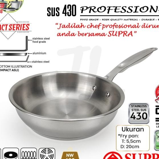 Supra Panci Fry Pan 20Cm Stainless Steel Sus 304 Impact Bottom Professional Cooare Series / Wajan Ga