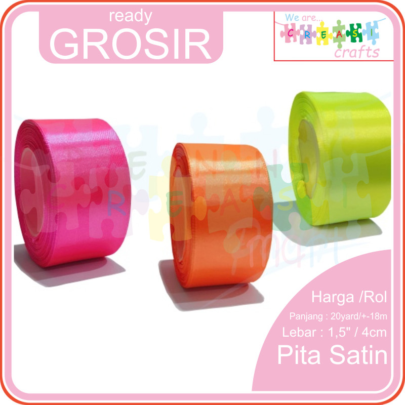 

Pita Kain Satin Lebar 4cm / 1,5" Panjang 20yard / +-18meter Pita Polos Rol Ready Banyak Warna