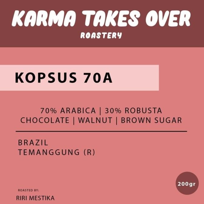 

Kopsus 70A - 200Gr - Karma Takes Over - Coffee Beans