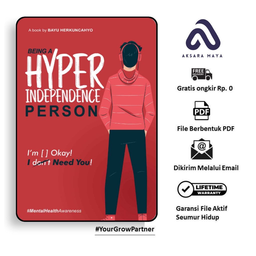 

1349. Being A Hyper Independence Person