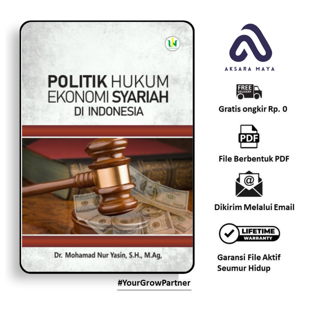 

1526. Politik Hukum Ekonomi Syariah di Indonesia (Dr