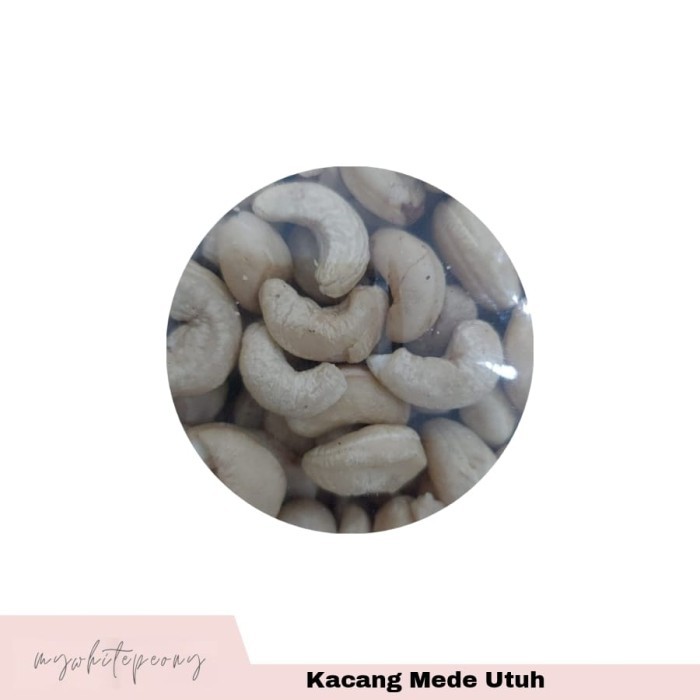 

Kacang Mede Utuh / Chasew Nuts 1 Kg
