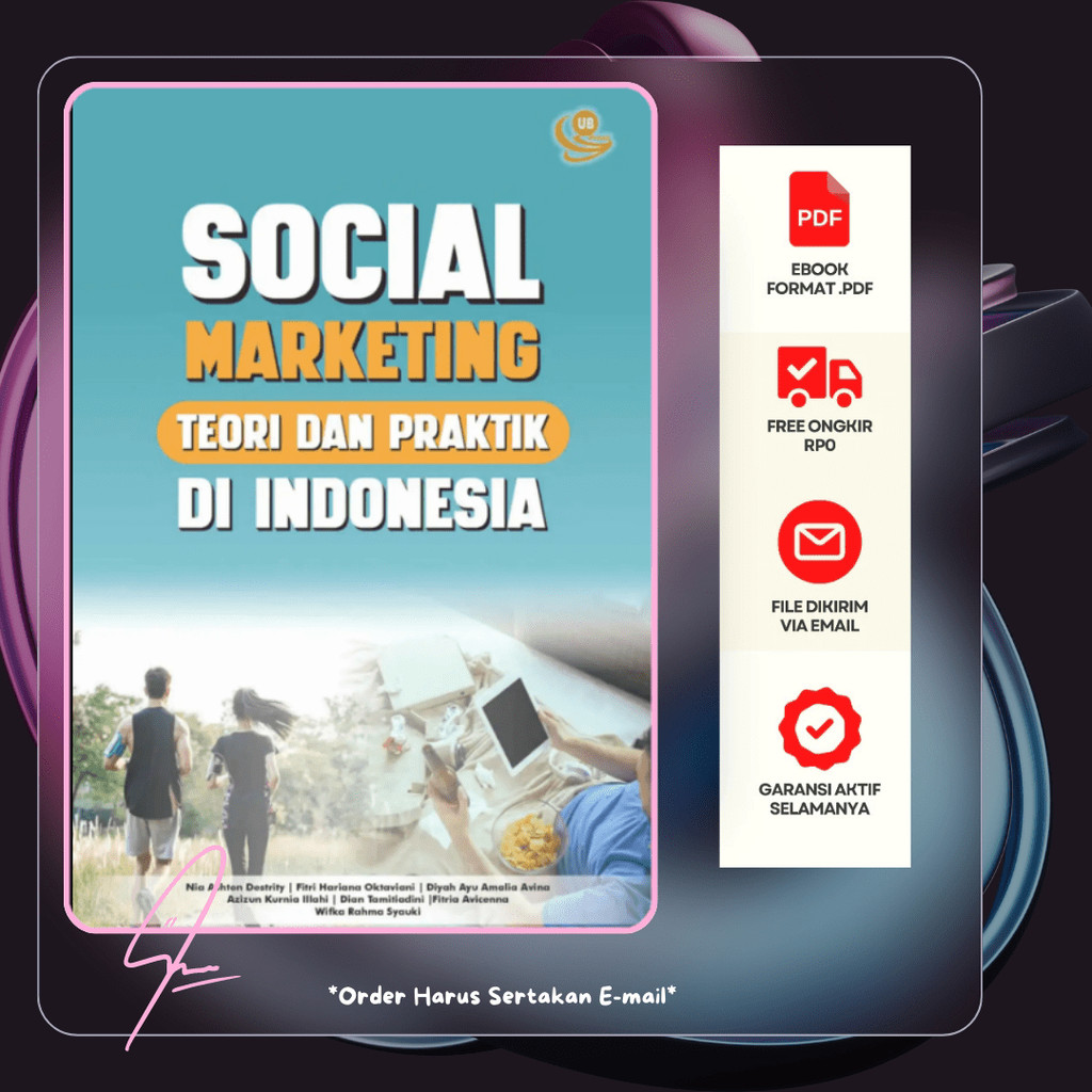 

1661. Social Marketing Teori dan Praktik di Indonesia