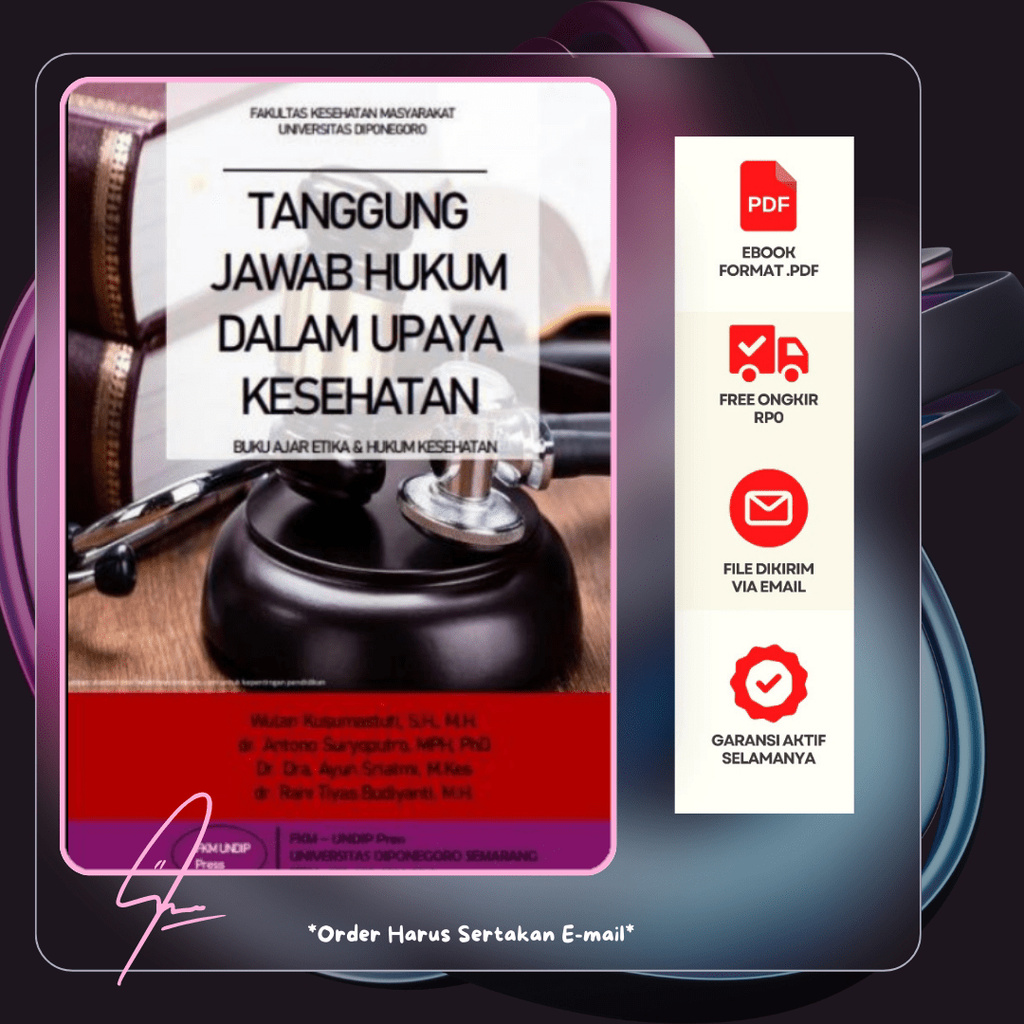 

1495. Tanggung Jawab Hukum dalam Upaya Kesehatan Buku