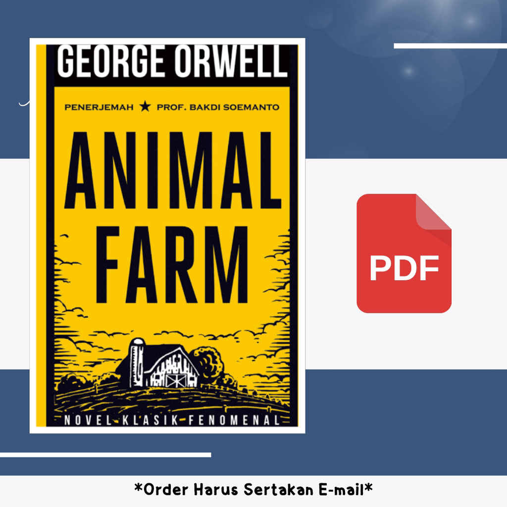

430. Animai Farm (Ind0Nesian Editi0N) (Ge0Rge 0Rweii)