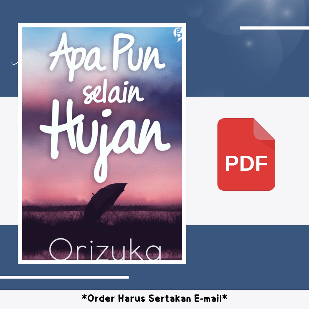 

653. APA PUN SELAIN HUJAN (ORIZUKA) - [-]