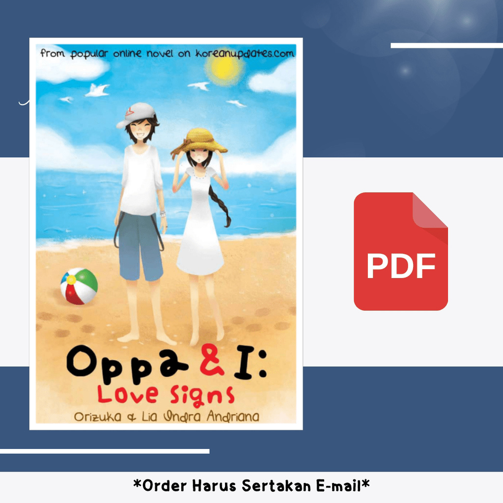 

644. OPPA I LOVE SIGNS (ORIZUKA LIA INDRA ANDRIANA) - [-]