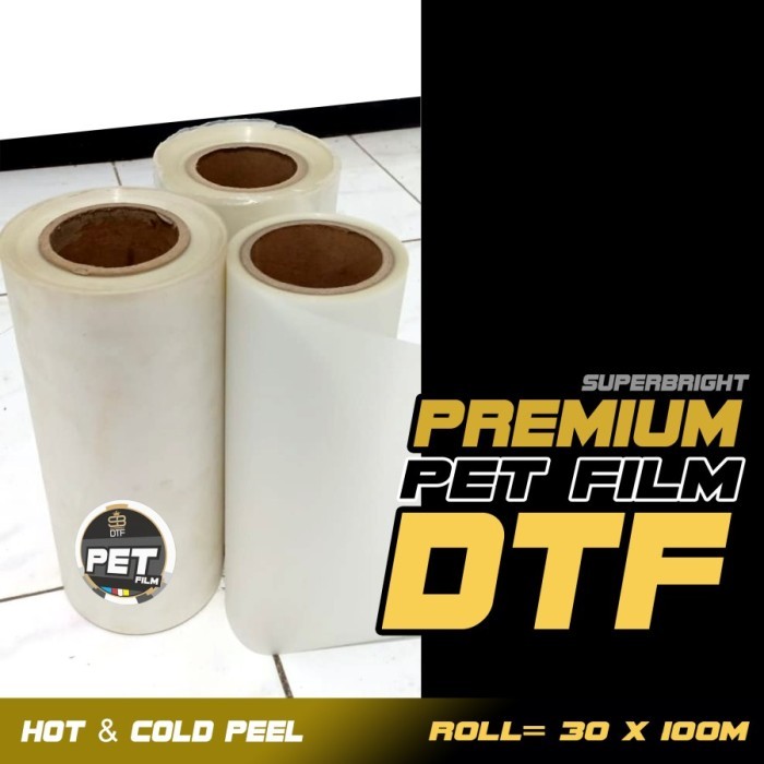 

PET FILM DTF Superbright Ink ROLL 30cm x 100m COATING TEBAL CERAH