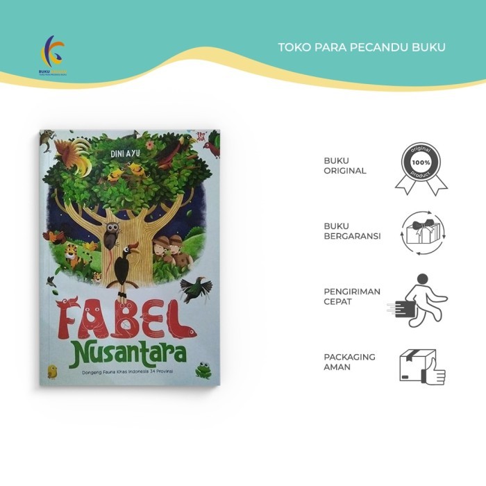 Buku - Buku Anak - Fabel Nusantara Dongeng Fauna Khas Indonesia 34 Provonsi - Dini Ayu - Wahyu Media