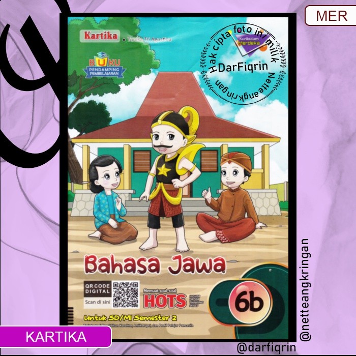LKS Bahasa Jawa Kelas 3 6 Semester 2 SD/MI KURMER Kurikulum Merdeka-Kartika-HOTS-Yunika