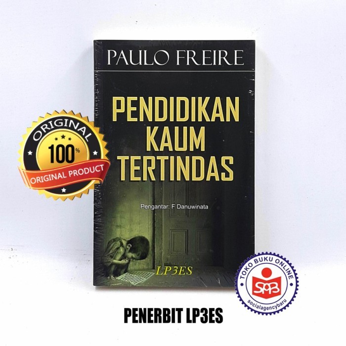 

Pendidikan Kaum Tertindas - Paulo Freire