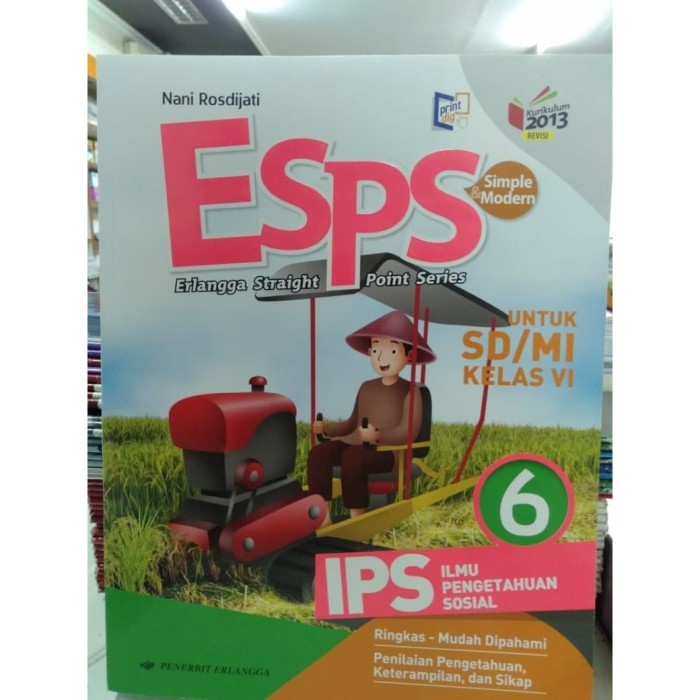 

BUKU SOAL LATIHAN BUKU ESPS IPS KELAS 6 SD/MI KURIKULUM 2013 ERLANGGA