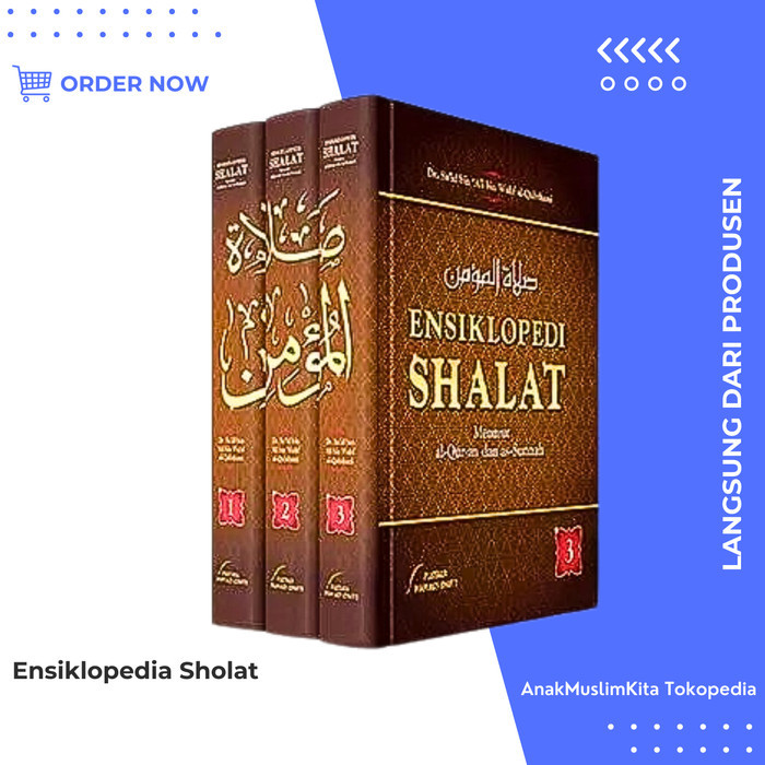 

Buku Ensiklopedia Sholat Ensiklopedi Shalat Ensiklopedia Sholat