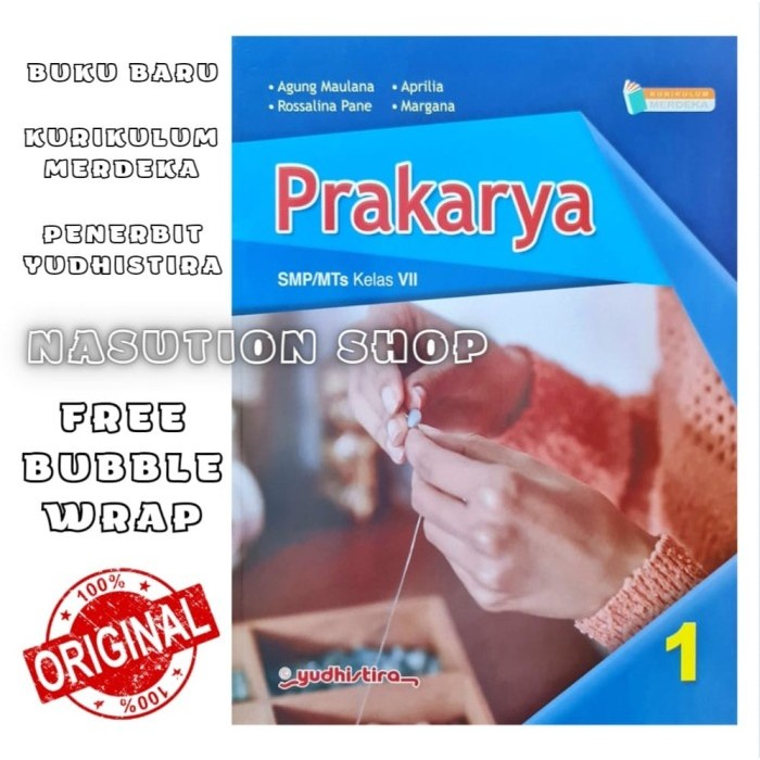

Buku Prakarya Kelas 1 2 3 / 7 8 9 SMP Yudhistira Kurikulum Merdeka ORI