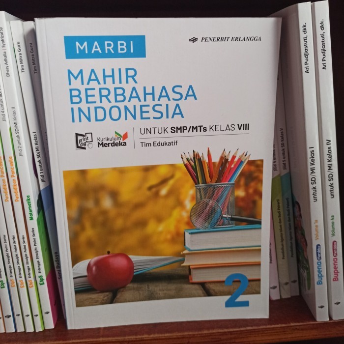 

BUKU MARBI MAHIR BERBAHASA INDONESIA KELAS 2 8 VIII SMP ERLANGGA KUMER