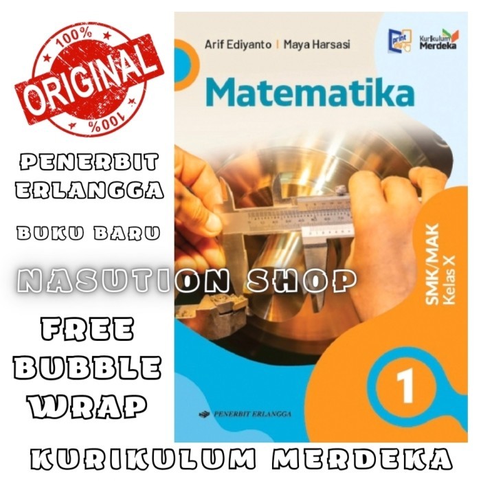 

Buku Matematika Kelas 1 / X 10 SMK Erlangga Kurikulum Merdeka Original