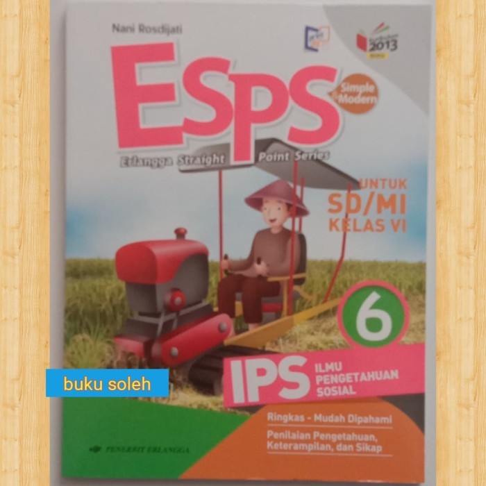 

buku paket Esps pelajaran IPS SD kelas 6 kurikulum 2013 revisi