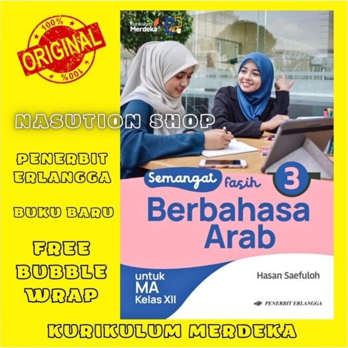

Buku Semangat Fasih Bahasa Arab Kelas 1 2 3 / X XI XII MA Erlangga Kurikulum Merdeka Madrasah Aliyah