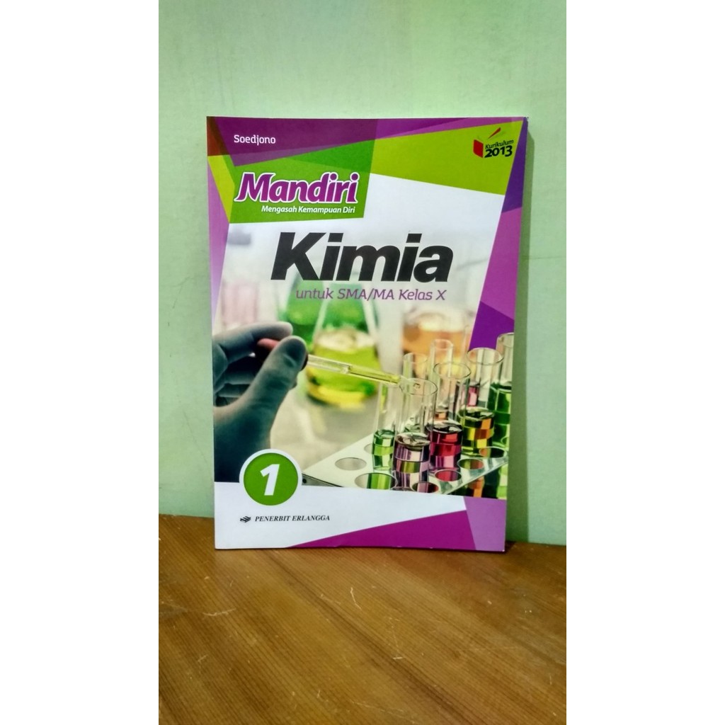 

BEST SELLER MANDIRI KIMIA UNTUK SMA/MA KELAS X ( K13N ) ERLANGGA