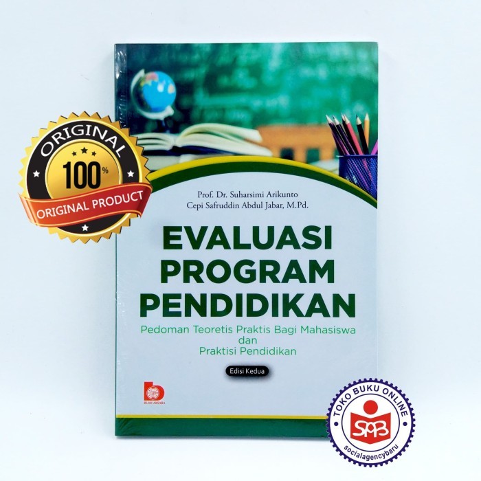 

Evaluasi Program Pendidikan - Suharsimi Arikunto