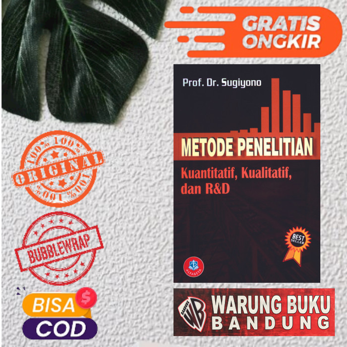 

Buku Metode Penelitian Kuantitatif, Kualitatif, dan R&D - Sugiyono