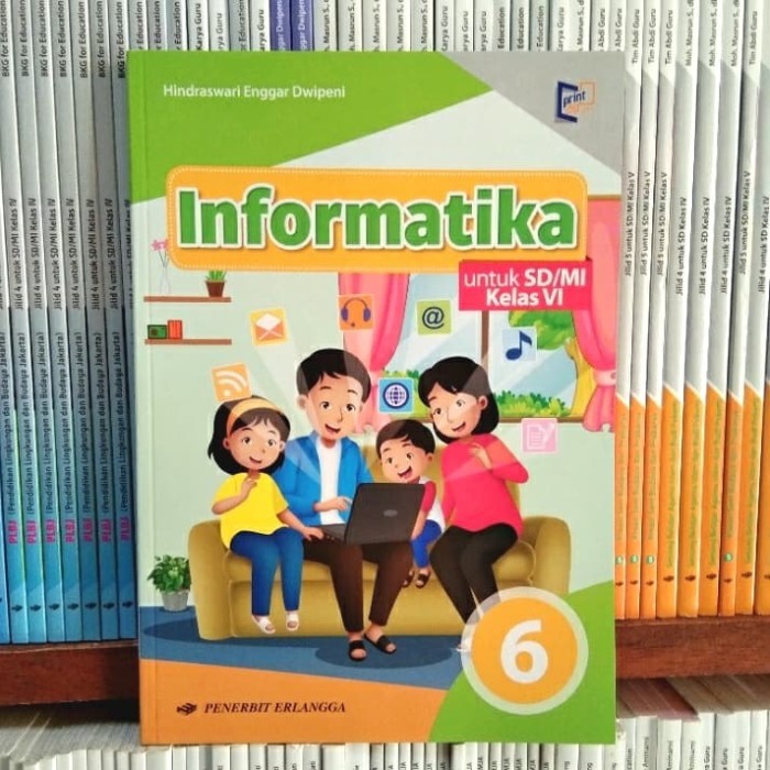 

BUKU INFORMATIKA KELAS 6 SD/MI. EDISI K13 TERBARU