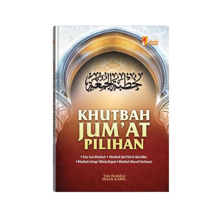Khutbah Jum'at Pilihan Tata Cara Khutbah, Khutbah Idul Fitri dan Idul Adha, Khutbah Gerhana