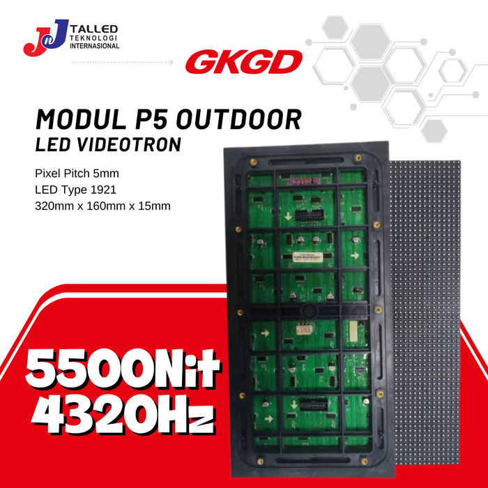 LED MODUL P5 OUTDOOR GKGD VIDEOTRON JNJ TALLED