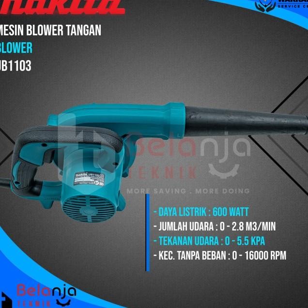 Makita Mesin Blower Tangan Ub 1103 Hand Blower 600 Watt Ub1103 Jepang