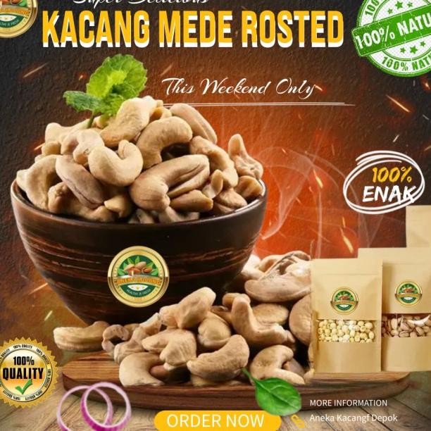 

Mede Panggang 500Gram ( Kacang Mete Oven ) Roasted Cashew