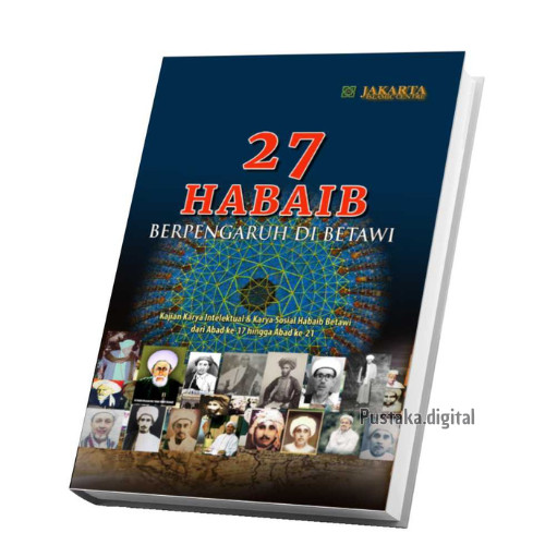 

Buku 27 Habaib Berpengaruh di Betawi