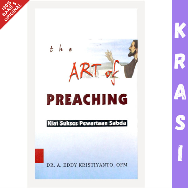 Buku The Art of Preaching - Dr. A. Eddy Kristiyanto OFM