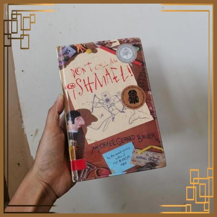 

[ADG] Import book dont call me ishmael by Michael gerard bauer