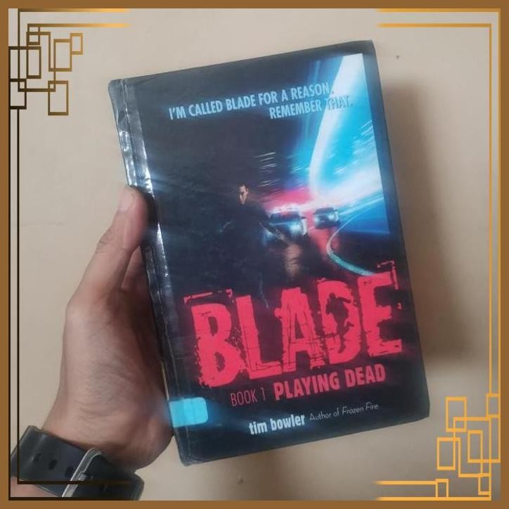 

[ADG] Novel Import Blade book 1 Playing dead by Tim bowler