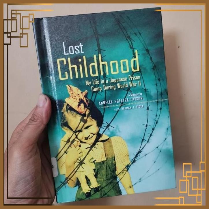 

[ADG] Buku Import Lost childhood my life in japanese prison camp during