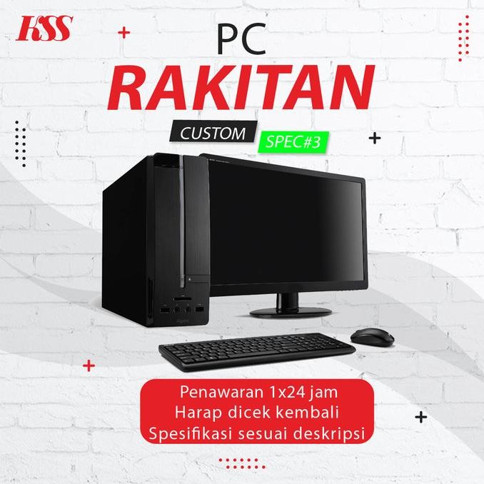 KOMPUTER / PC RAKITAN CUSTOM #SPEC 3 (PENAWARAN Khusus)