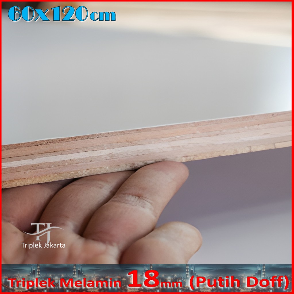 Triplek Melamin 18mm 60x120 cm ( 120x60 cm ) Triplek Putih Doff 1 Muka 18 mm 60x120 cm