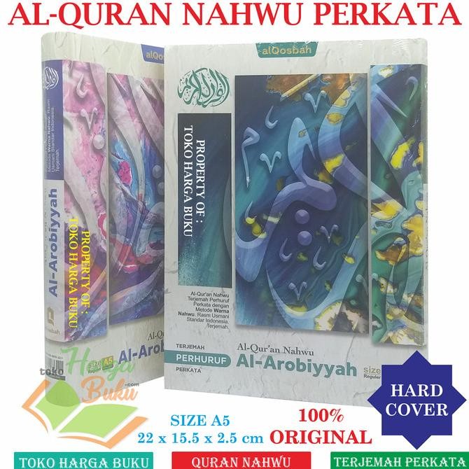 

Promo Al-Quran Nahwu Al-Arobiyyah A5 Hc Ukuran Sedang - Al-Qosbah